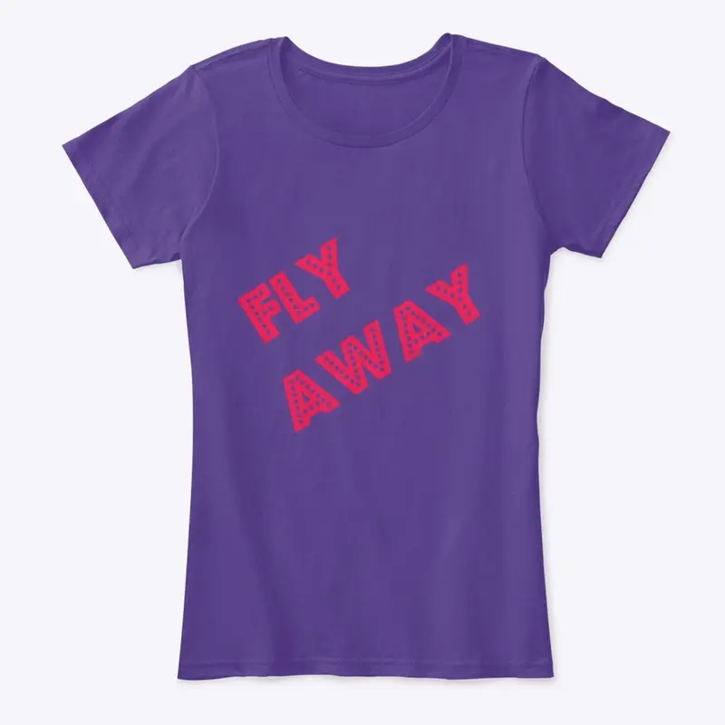 Fly Away Tee